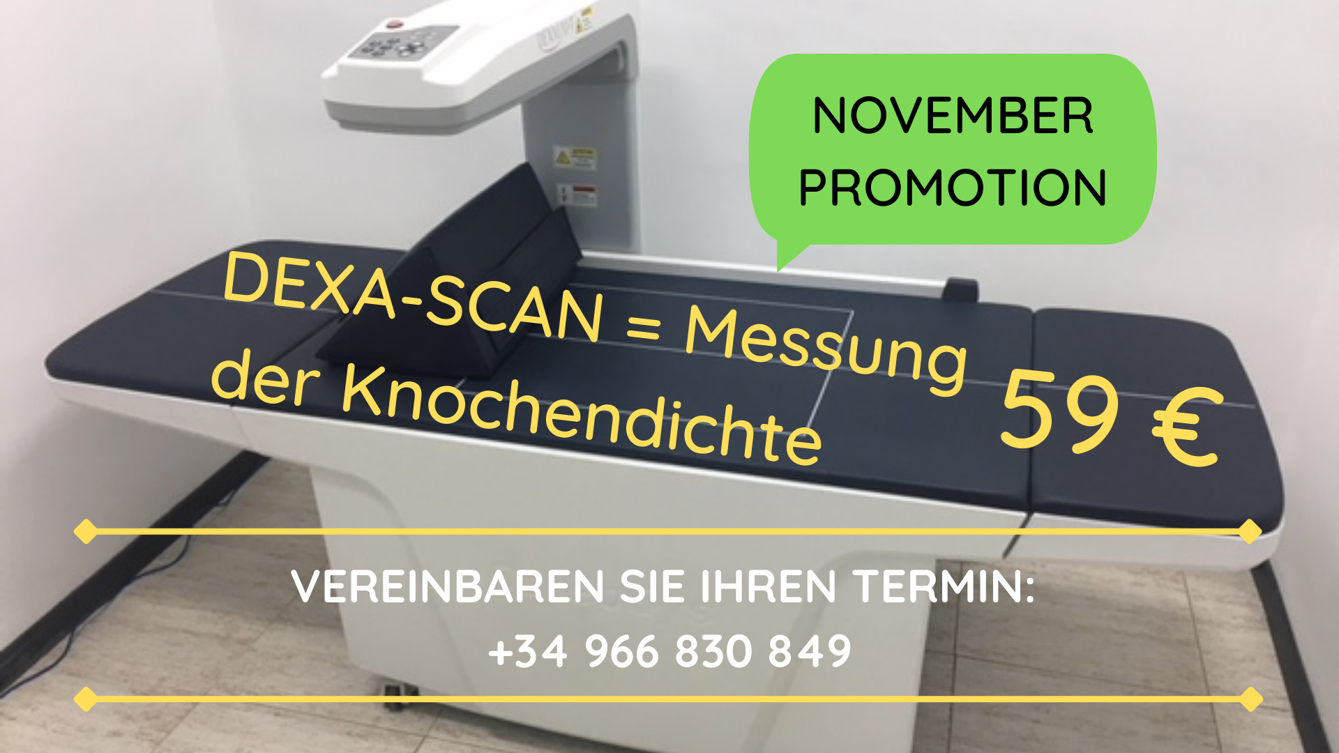 Promotion in November DEXA scan (Messung der Knochendichte) Euro Clínica Rincón